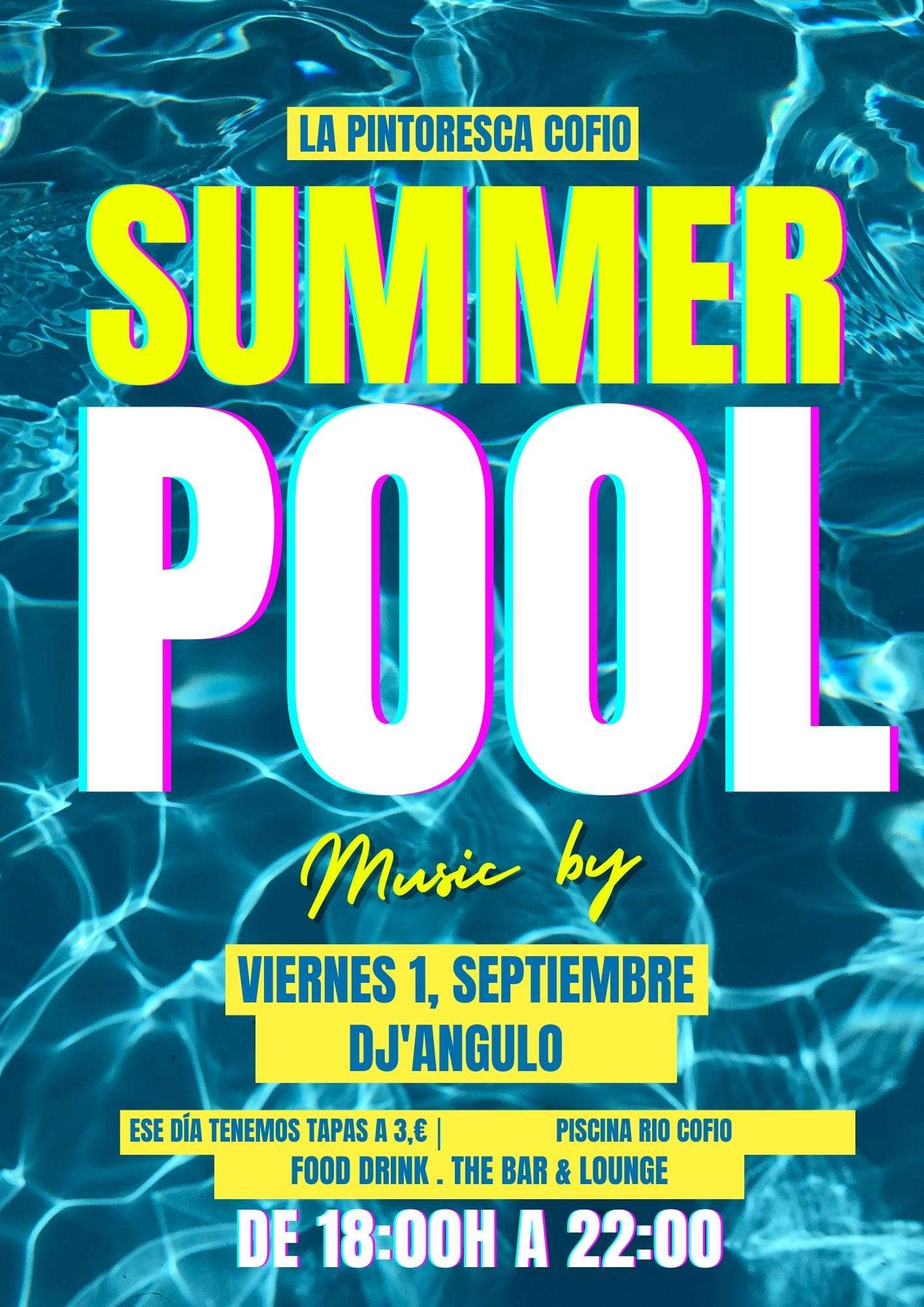 La Pintoresca Summer Pool con música de DJ'Angulo